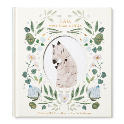 Book cover with floral design and cat illustration, titled 'Dad, more than a little'.
