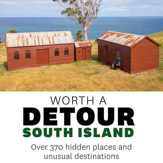 ‘Worth a Detour’ South Island New Edition