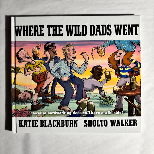 Where the Wild Dads Went